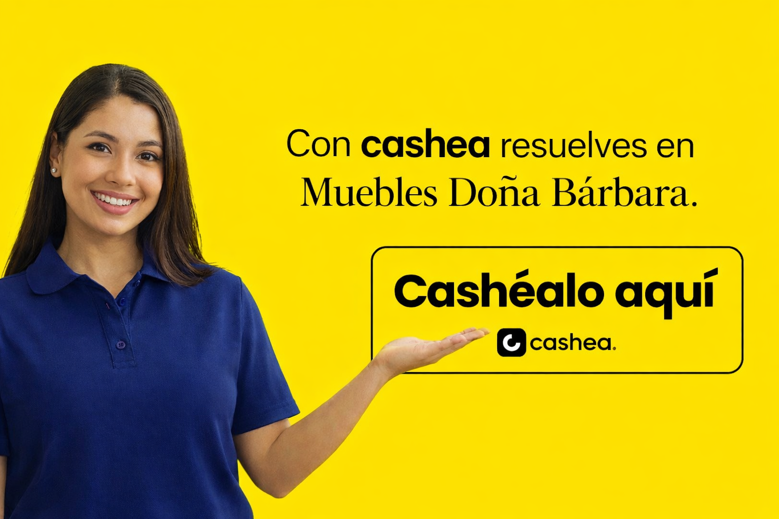 Con Cashea resuelves en Muebles Doña Bárbara